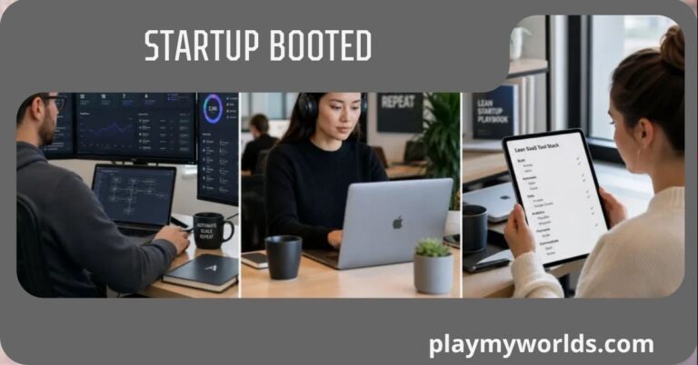 Startup Booted