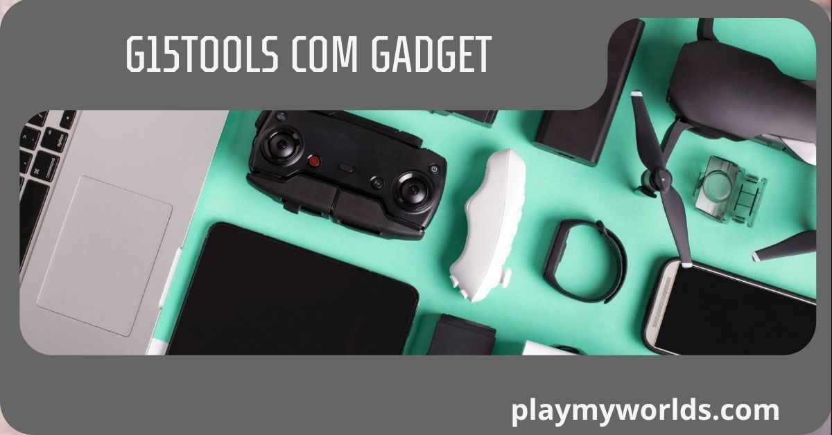 G15Tools Com Gadget